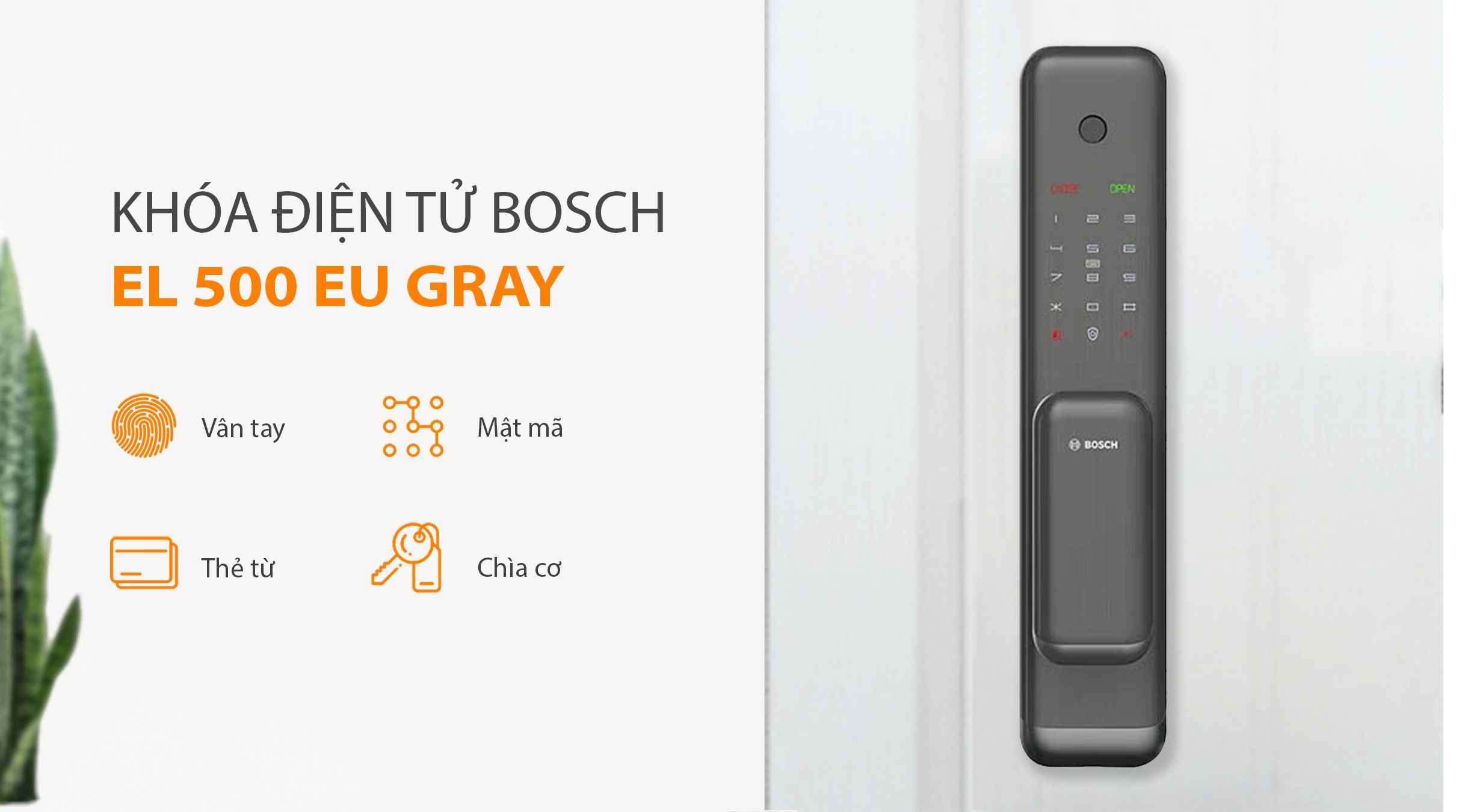 Phương thức bảo mật của khóa điện tử BOSCH EL 500 EU GRAY